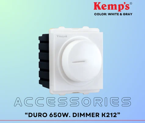 DURO 650W. DIMMER K212  KEMPS Series - Vinayak Electricals