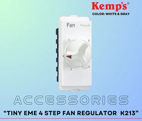 TINY 4-STEP FAN REGULATOR KEMPS Series K213 - Vinayak Electricals