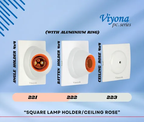 SQUARE LAMP HOLDER/CEILING ROSE - Vinayak Electricals