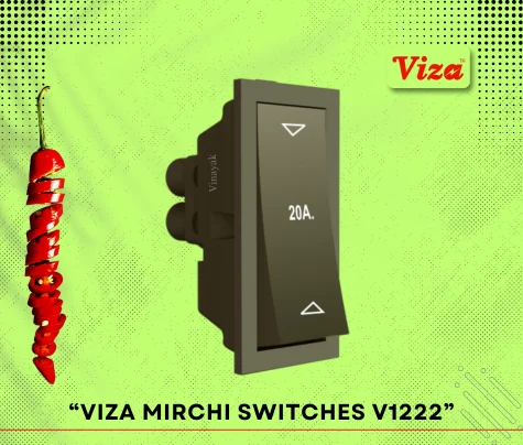 VIZA MIRCHI Series V1222 - Vinayak Electricals