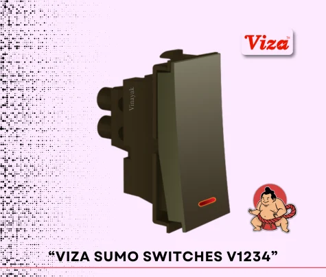 VIZA SUMO Series V1234 - Vinayak Electricals