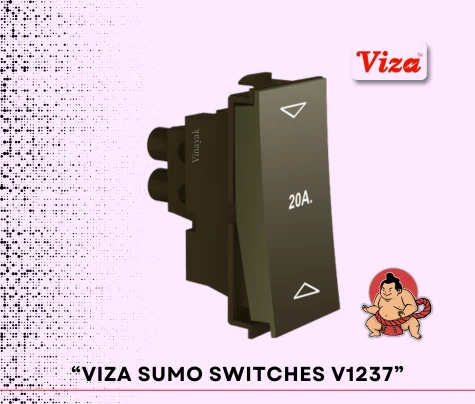 VIZA SUMO Series V1237 - Vinayak Electricals