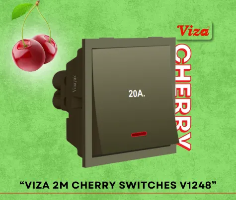 VIZA CHERRY Series V1248 - Vinayak Electricals